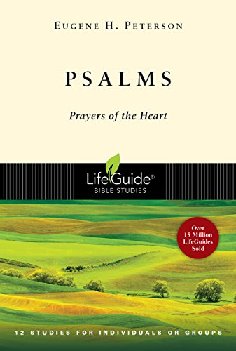 Psalms: Prayers of the Heart (Lifeguide Bible Studies)